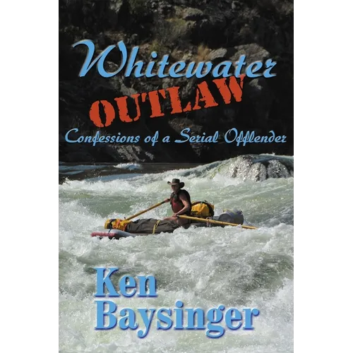 Whitewater Outlaw