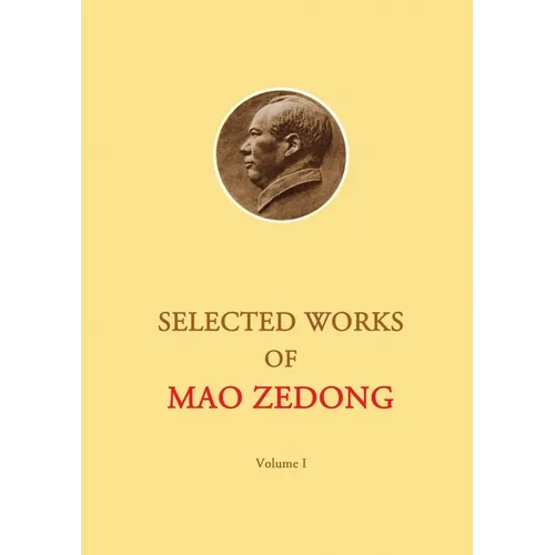Selected Works of Mao Zedong - Volume 1