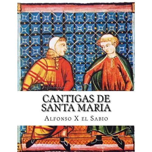 Cantigas de Santa Maria