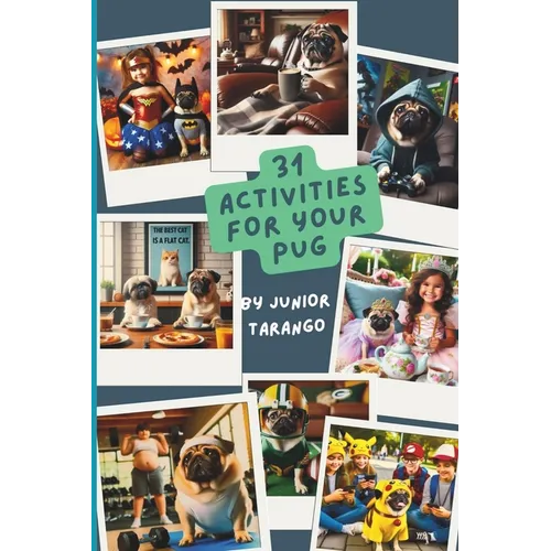 31 Activities for Your Pug