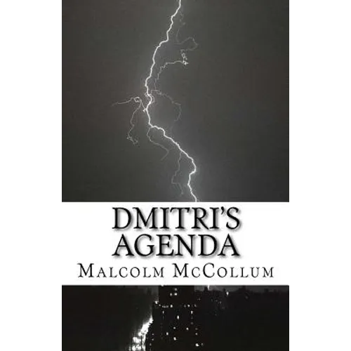 Dmitri's Agenda