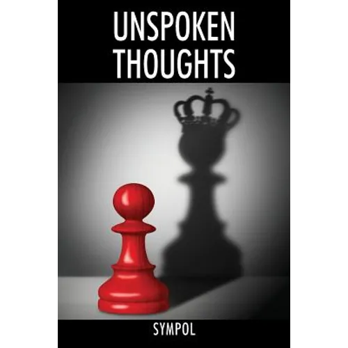 Unspoken Thoughts: Love, Life, and Pain