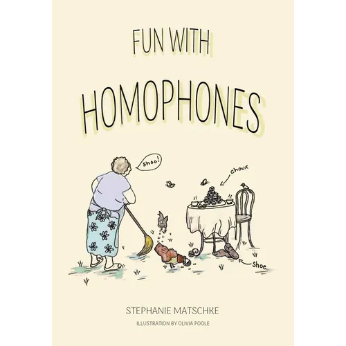 Fun With Homophones