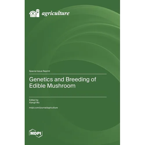 Genetics and Breeding of Edible Mushroom