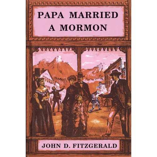 Papa Married a Mormon