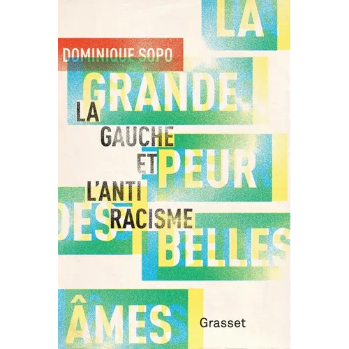 La grande peur des belles âmes