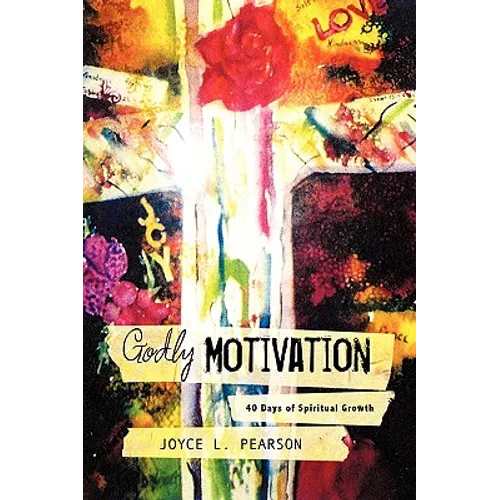 Godly Motivation