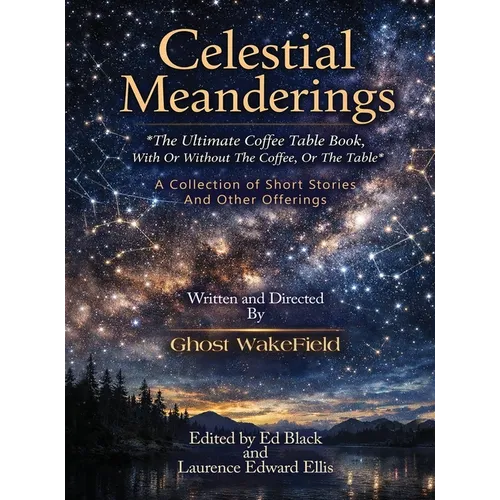 Celestial Meanderings