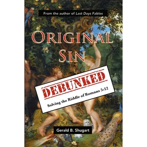 Original Sin Debunked