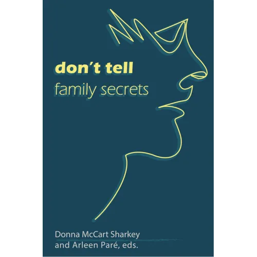 Don't Tell: Family Secrets