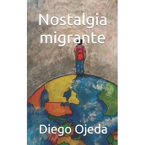 Nostalgia migrante