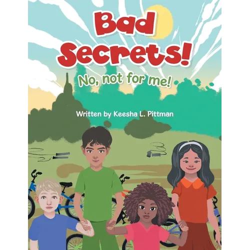 Bad Secrets!: No, not for me!