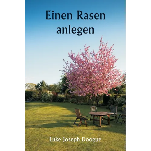 Einen Rasen anlegen