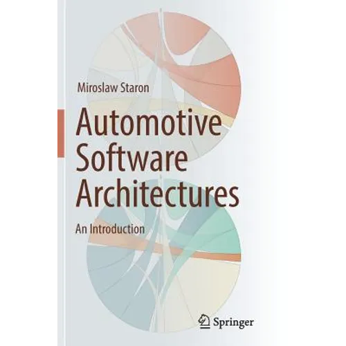 Automotive Software Architectures: An Introduction