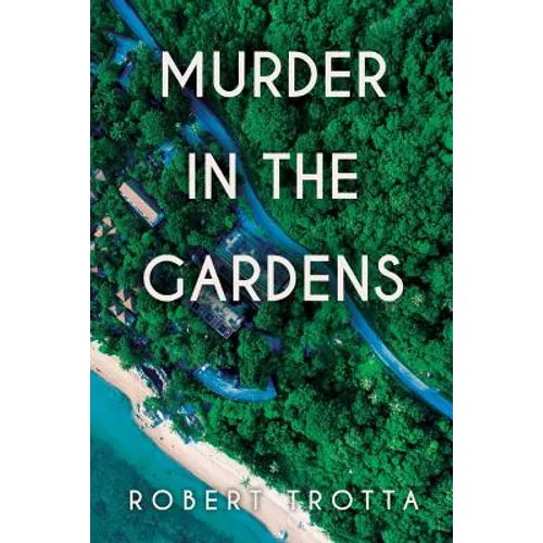 Murder in the Gardens