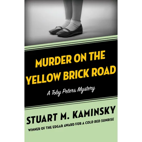 Murder on the Yellow Brick Road