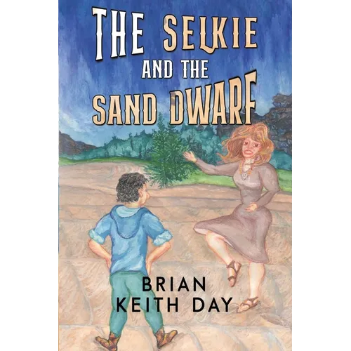 The Selkie and the Sand Dwarf