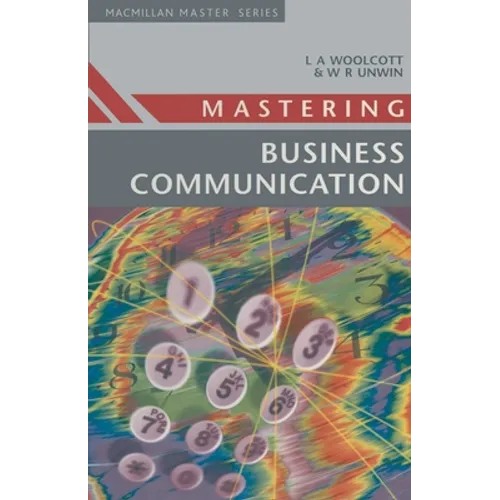 Mastering Business Communication