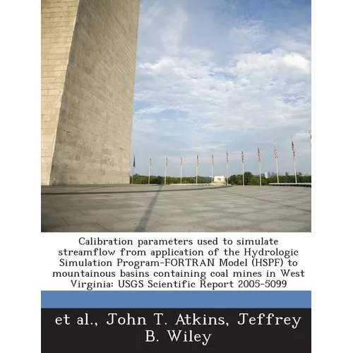 Calibration parameters used to simulate streamflow from application of the Hydrologic Simulation Program-FORTRAN Model (HSPF) to mountainous basins co