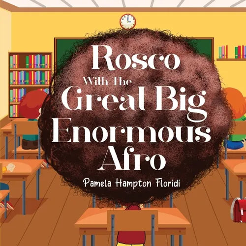 Rosco With The Great Big Enormous Afro