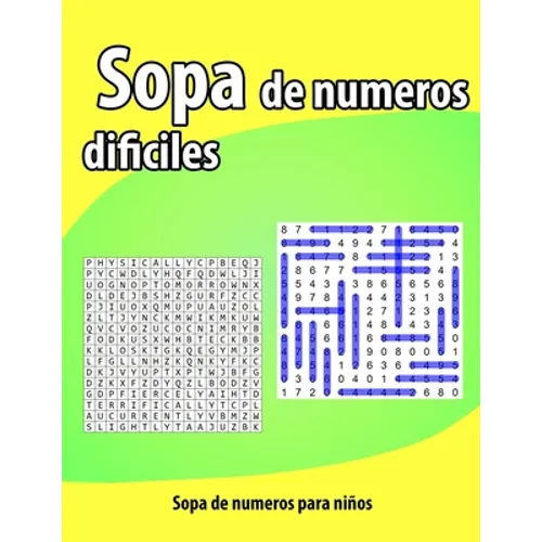 Sopa de numeros dificiles: Libros de rompecabezas- Letra Grande -Una actividad para estimular la memoria visual y la atencion