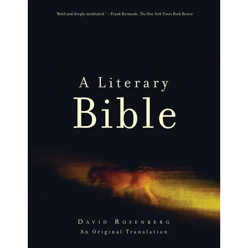 A Literary Bible: An Original Translation