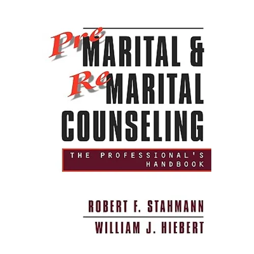 Premarital Remarital Counseling 2e REV