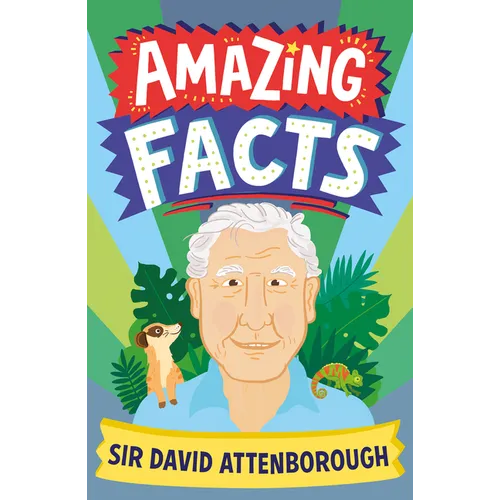 Amazing Facts Sir David Attenborough