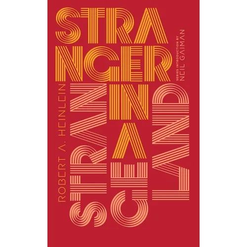 Stranger in a Strange Land