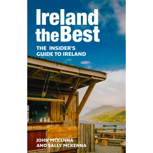 Ireland the Best: The Insider's Guide to Ireland