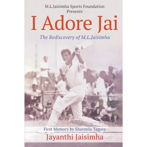 I Adore Jai: The Rediscovery of M.L.Jaisimha
