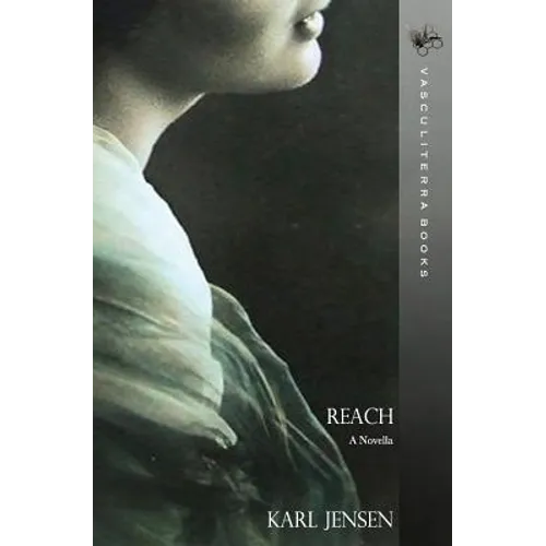 Reach: A Novella