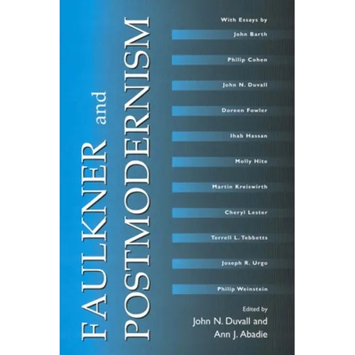 Faulkner and Postmodernism