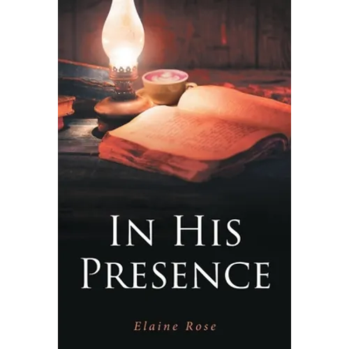 In His Presence