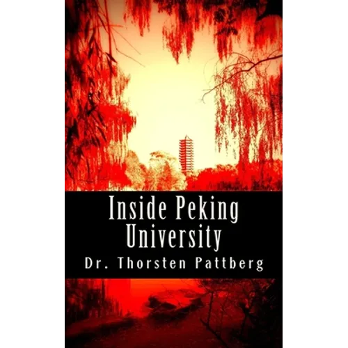 Inside Peking University: Four Essays