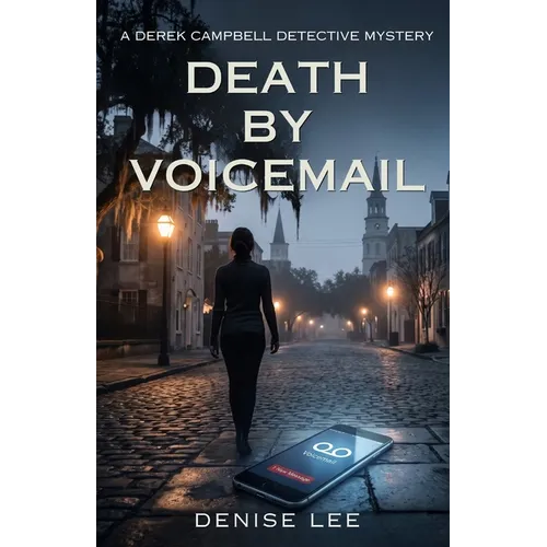 Death by Voicemail