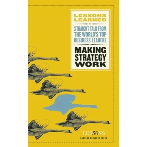 Making Strategy Work