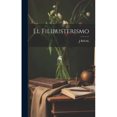 El Filibusterismo