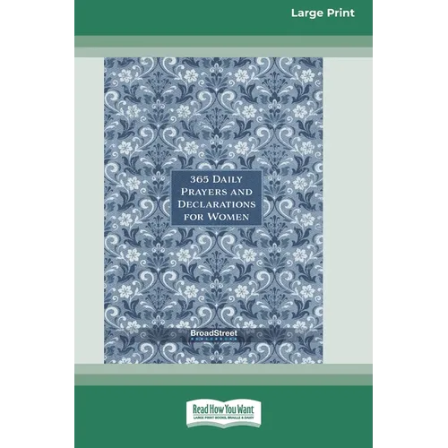 365 Daily Prayers and Declarations for Women [Standard Large Print]