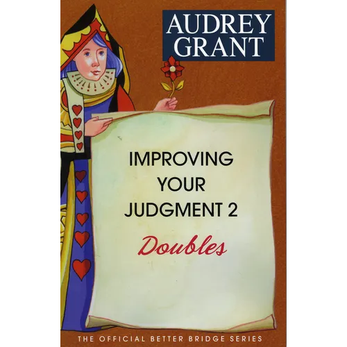 Improving Your Judgment 2: Doubles