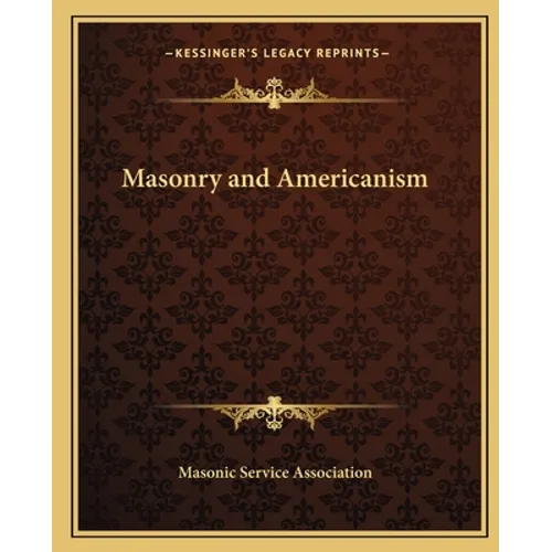 Masonry and Americanism