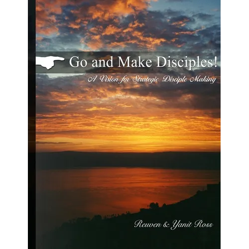 Go and Make Disciples: A Vision for Discipleship