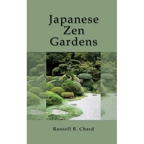 Japanese Zen Gardens