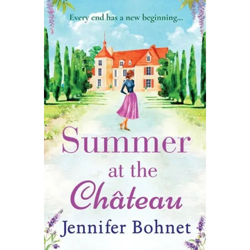 Summer at the Château