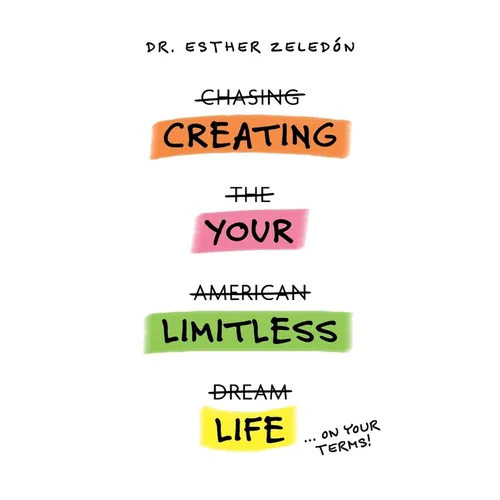 Creating Your Limitless Life