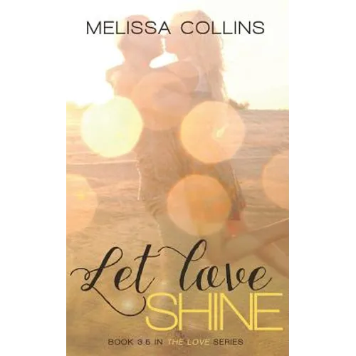 Let Love Shine