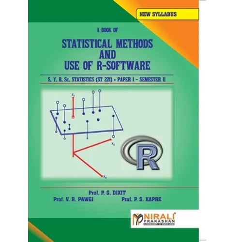 STATISTICAL METHODS AND USE OF R--SOFTWARE STATISTICS Paper - I