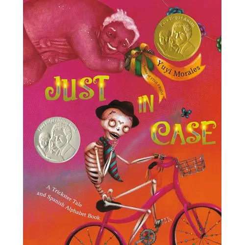 Just in Case: A Trickster Tale and Spanish Alphabet Book
