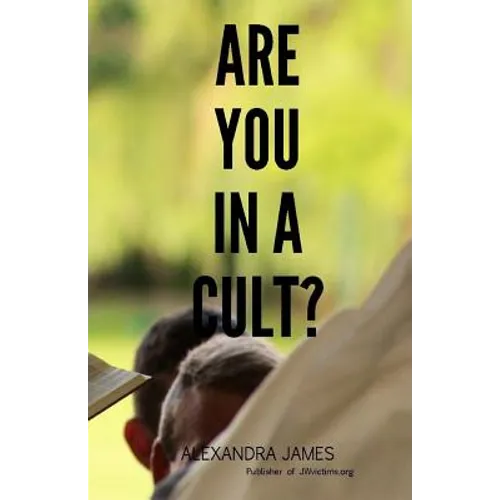 Are You in a Cult?