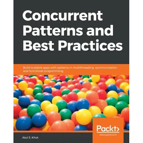 Concurrent Patterns and Best Practices